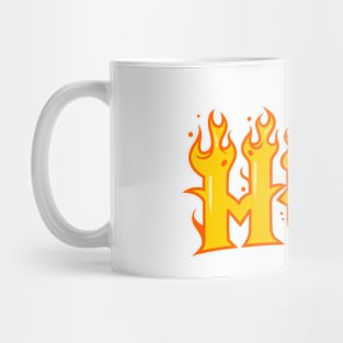 FIRE IS HOT Mug